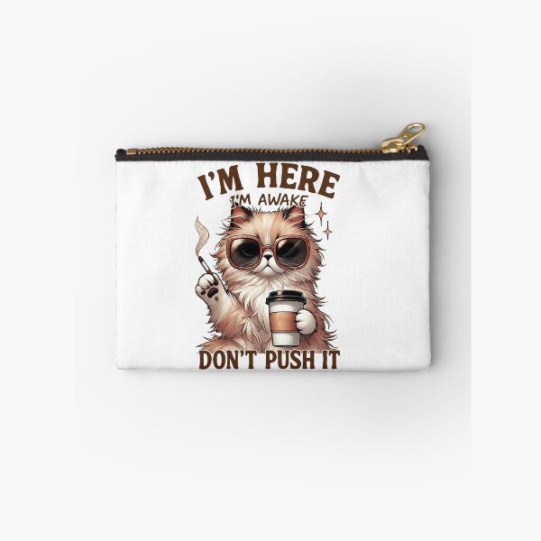 Item preview, I’m here. I’m awake. Don’t push it. No further requests.  designed and sold by TimesTwoAngela.