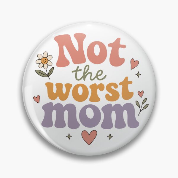 Item preview, Not the Worst Mom Sarcastic Retro Floral designed and sold by pixiedustpaint.