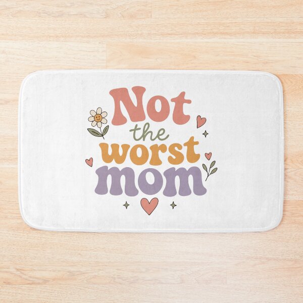 Item preview, Not the Worst Mom Sarcastic Retro Floral designed and sold by pixiedustpaint.
