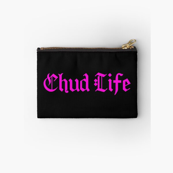 Item preview, Chud Life, Pink Meme Typography  designed and sold by Memes N Lore .