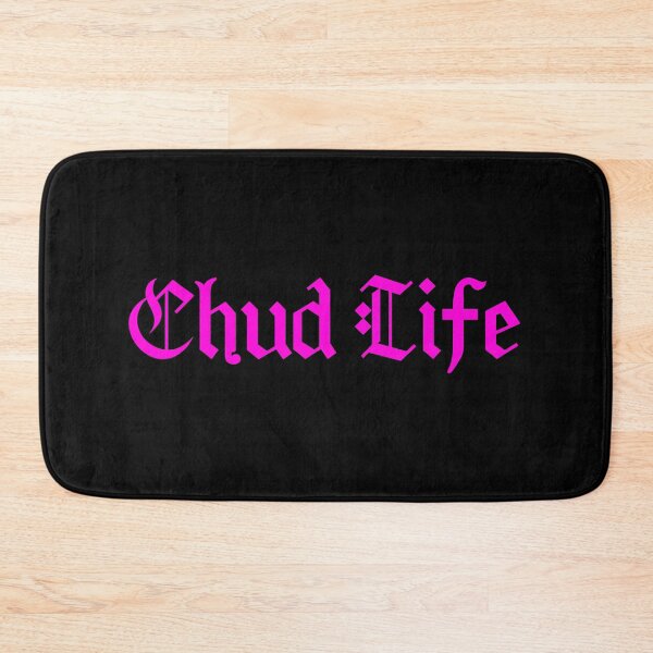 Item preview, Chud Life, Pink Meme Typography  designed and sold by Memes N Lore .