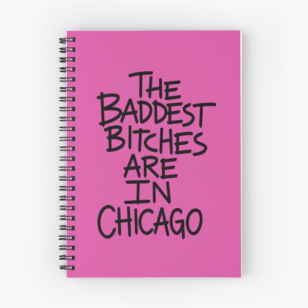 Item preview, THE BADDEST BITCHES ARE IN CHICAGO designed and sold by jamierachelz.
