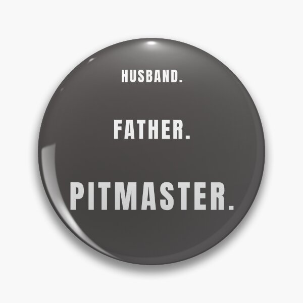 Item preview, FATHER. HUSBAND. PITMASTER designed and sold by MojaveByteCo.