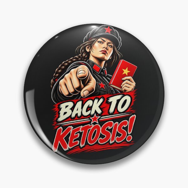 Item preview, Back to Ketosis! — The Keto Commissar Has Spoken designed and sold by Sanctum Icons.