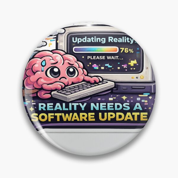 Item preview, Reality Needs a Software Update Sticker designed and sold by dearstickers.