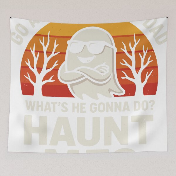 Item preview, Tell My Dad Ghost Haunting Dark Humor designed and sold by beoldfashioned.