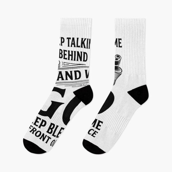Item preview, Keep Talking About Me Behind My Back and Watch God Keep designed and sold by hemagamo.