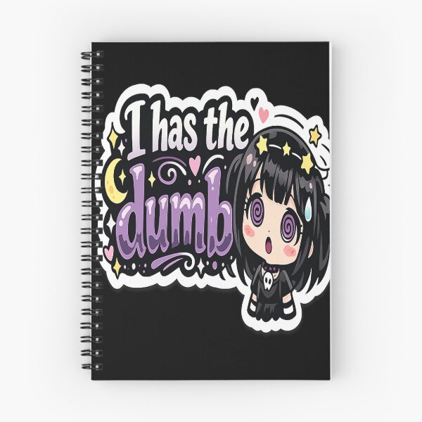 Item preview, I Has The Dumb Goth Girl designed and sold by AnnekeJordaan.