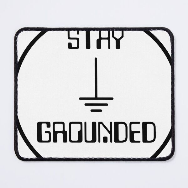 Item preview, Stay Grounded designed and sold by VisionWind.