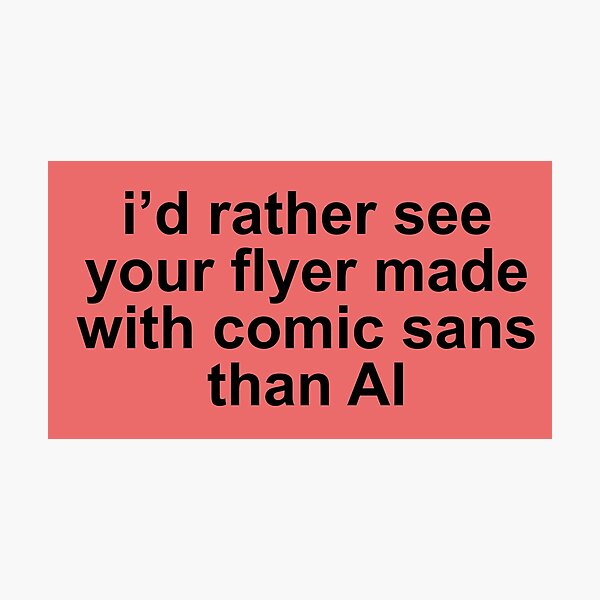 Item preview, no ai flyers designed and sold by sagegreenmoon.