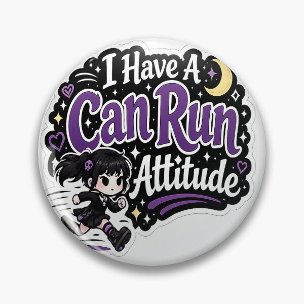 Item preview, I Have A Can Run Attitude designed and sold by AnnekeJordaan.
