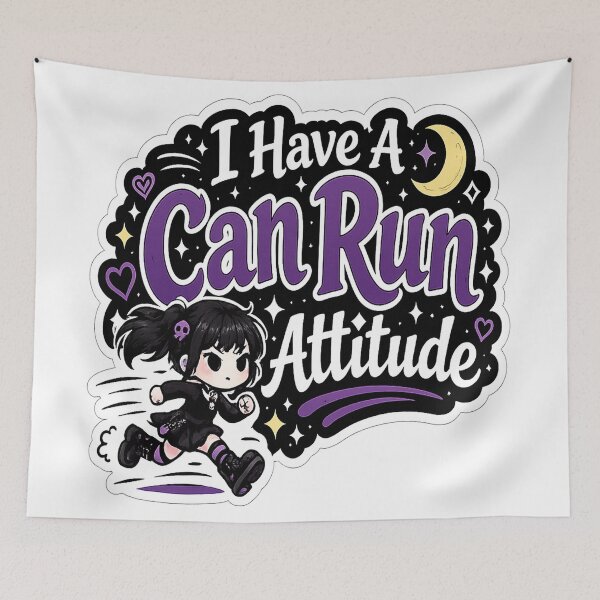 Item preview, I Have A Can Run Attitude designed and sold by AnnekeJordaan.