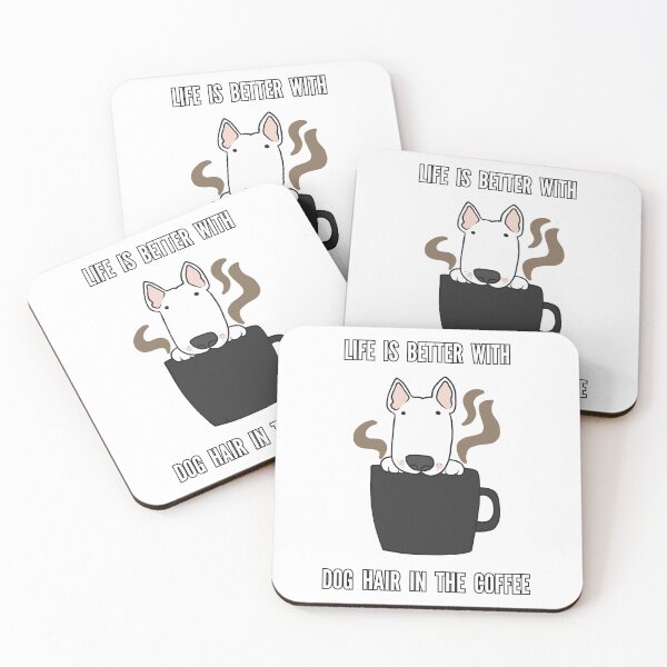 Item preview, Life Is Better With Dog Hair in the Coffee – Funny Dog Lover Design designed and sold by Anya86.