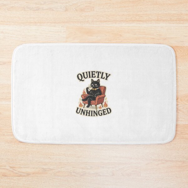 Item preview, Quietly Unhinged CAT designed and sold by GoofyShopp.