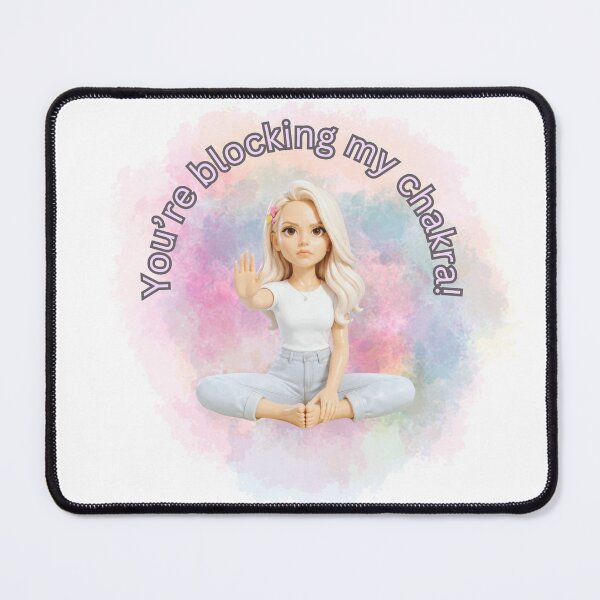Item preview, Funny Stop Blocking My Chakra Yoga girl designed and sold by strAva-desinge.