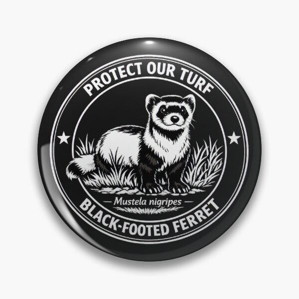 Item preview, Black-Footed Ferret - Protect Our Turf designed and sold by Omaha Jones T-Shirts and More.