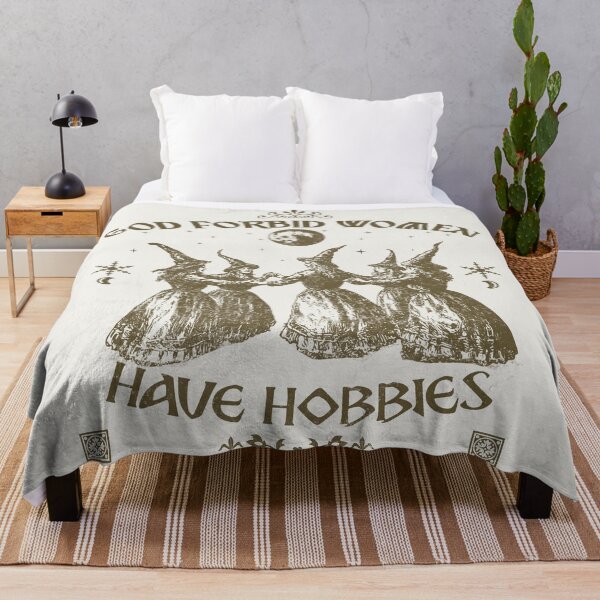 Item preview, God Forbid Women Have Hobbies designed and sold by delllsdesigns.
