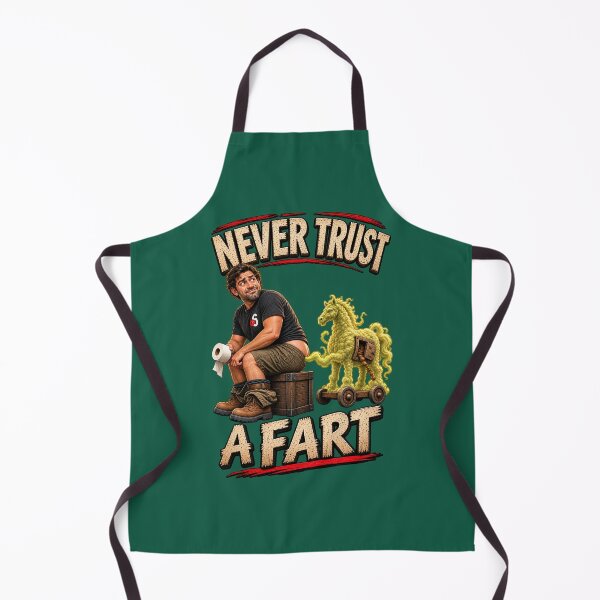 Item preview, Never Trust a Fart – Trojan Horse Gas Warning designed and sold by KissMy6 Industries.