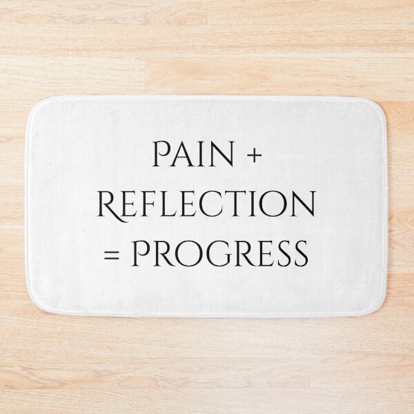Item preview, Pain Plus Reflection Equals Progress - Principles & Motivation  designed and sold by Finance Wisdom.
