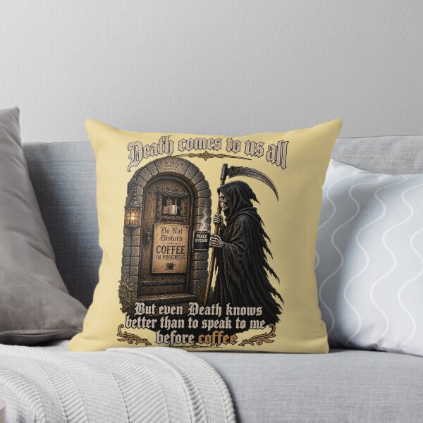 Item preview, Death Comes to Us All… But Even Death Knows Better Than to Speak to Me Before Coffee | Gothic Grim Reaper Coffee designed and sold by KissMy6 Industries.