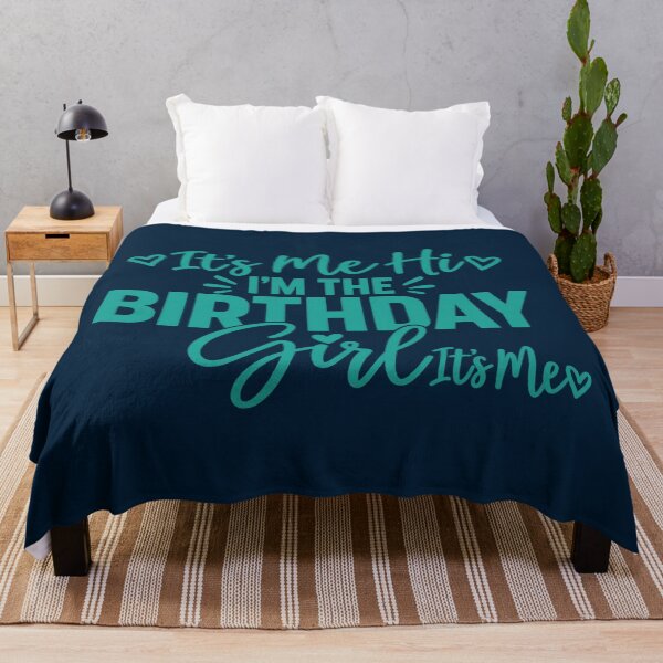 Item preview, It's Me Hi I'm the Birthday Girl It's Me, Funny Birthday Gift designed and sold by CloudyPress.