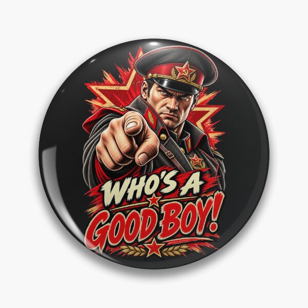 Item preview, Who’s a Good Boy? — The Commissar Wants to Know designed and sold by Sanctum Icons.