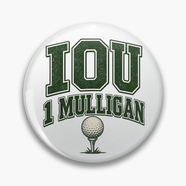 Item preview, IOU 1 Mulligan – Funny Golf Second Chance designed and sold by EastEndTownie.