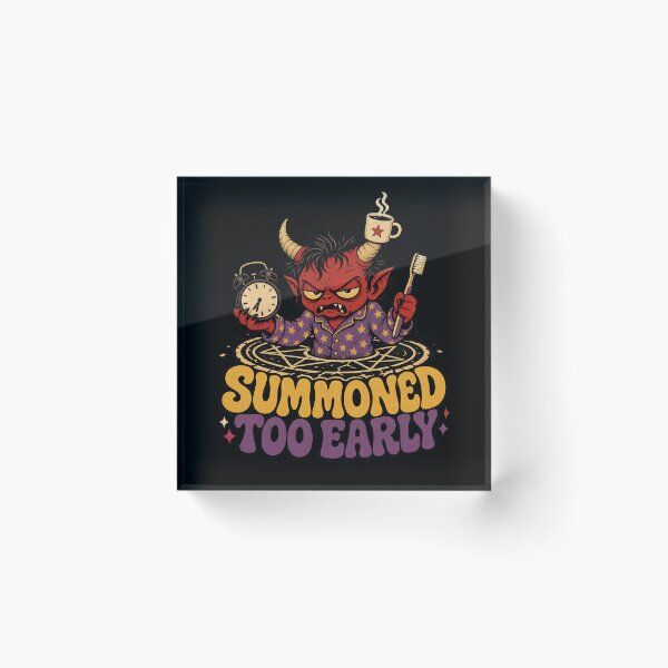 Item preview, Summoned Too Early designed and sold by Sonic Nova Studios.