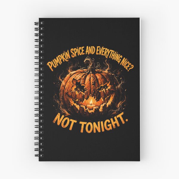 Item preview, Pumpkin Spice Not Tonight Flaming Jack O Lantern designed and sold by FeelGoodTee.