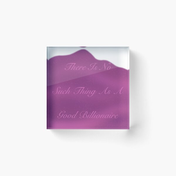 Item preview, There is No Such Thing As a Good Billionaire - Talk Today designed and sold by gennyevans.