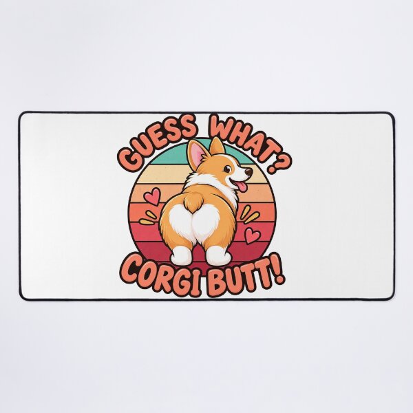 Item preview, guess what corgi butt retro corgi dog designed and sold by WehnerCarmela.