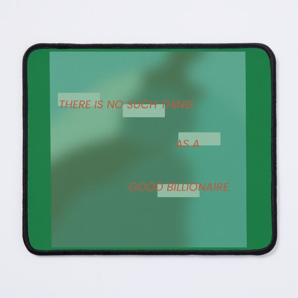 Item preview, There is No Such Thing As a Good Billionaire - Story of a Performer designed and sold by gennyevans.