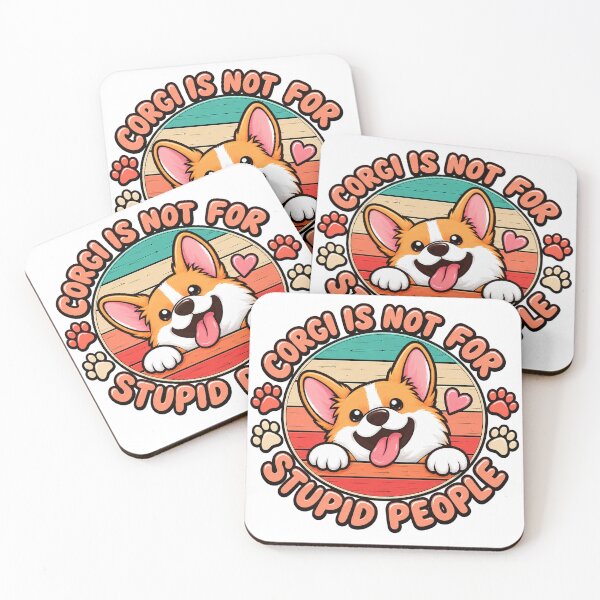 Item preview, corgi is not for stupid people retro corgi dog designed and sold by WehnerCarmela.