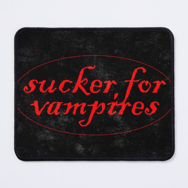 Item preview, Sucker for Vampires designed and sold by freakydeakydraw.