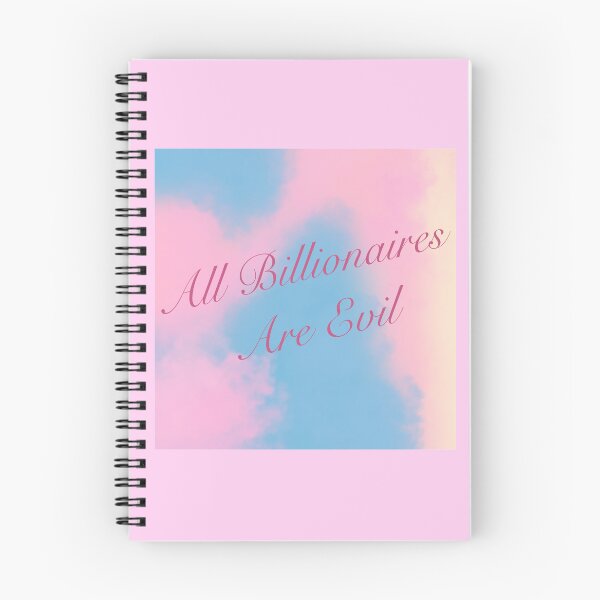 Item preview, All Billionaires Are Evil - Admirer designed and sold by gennyevans.