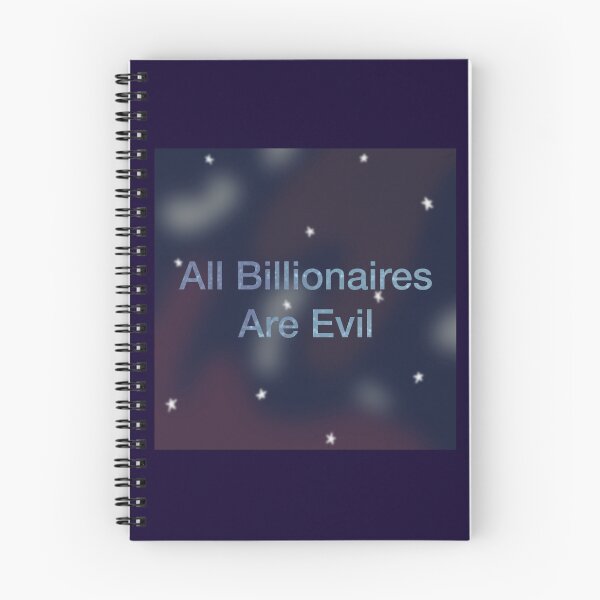 Item preview, All Billionaires Are Evil - Nocturnal designed and sold by gennyevans.