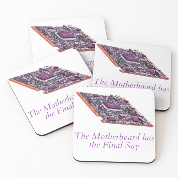 Item preview, The Motherboard has the final say, a software gift for the computer geek designed and sold by PiperParrot.