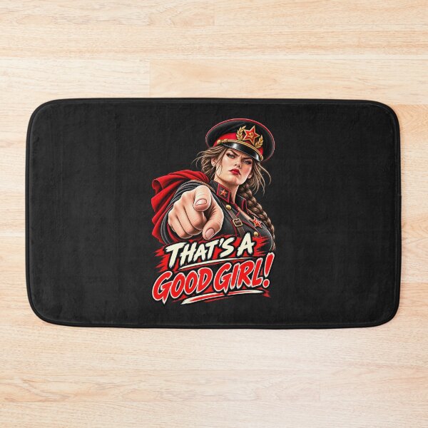 Item preview, That’s a Good Girl! — Your Behavior Has Been Approved designed and sold by Sanctum Icons.