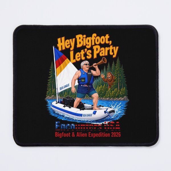 Item preview, Hey Bigfoot Let’s Party – Encounter USA Bigfoot & Alien Expedition 2026 designed and sold by Heinessight Merch.