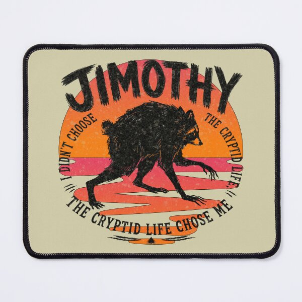 Item preview, Jimothy - The Cryptid Life Chose Me designed and sold by Shy Fractal Designs.