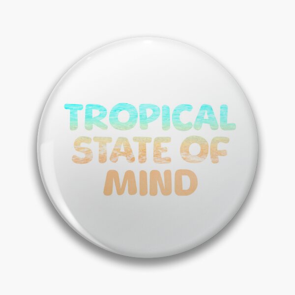 Item preview, Tropical State Of Mind designed and sold by DazzDesigns.