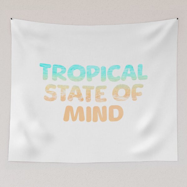 Item preview, Tropical State Of Mind designed and sold by DazzDesigns.