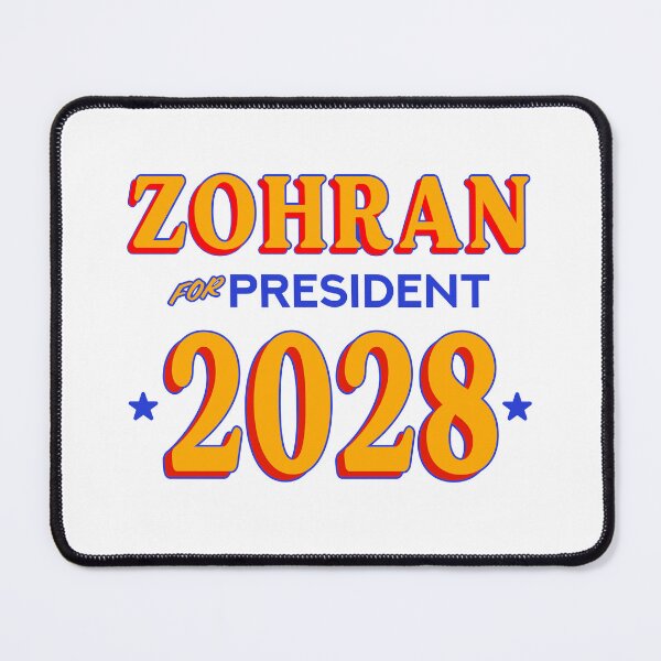 Item preview, Zohran for President 2028 Presidential Election Campaign designed and sold by EthosWear.