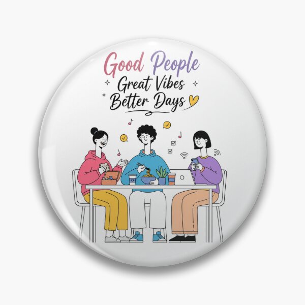 Item preview, Good People Great Vibes Better Days  designed and sold by itxelaraStudio.
