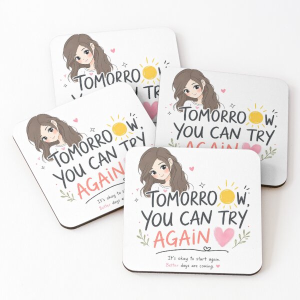 Item preview, Tomorrow You Can Try Again designed and sold by itxelaraStudio.