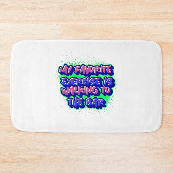 Item preview, My Favorite Exercise is walking to the bar   designed and sold by CreationsbYKz.