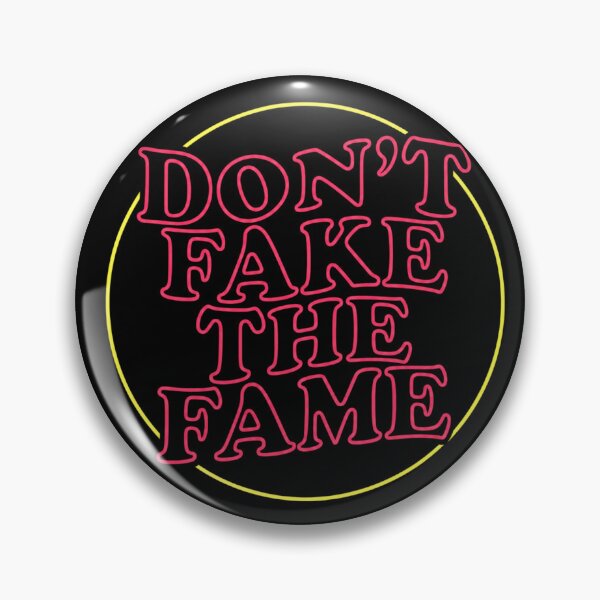 Item preview, DON'T FAKE THE FAME designed and sold by mmapparel2024.
