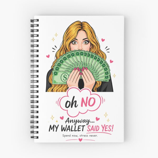 Item preview, My Wallet Said Yes _ Funny Money Quote designed and sold by itxelaraStudio.