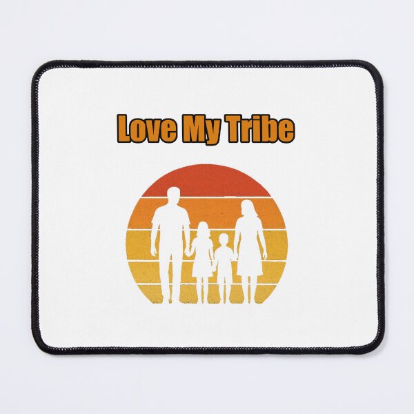 Item preview, Love My Tribe Proud Family Crew Loyalty Design designed and sold by Dreamsartistry.