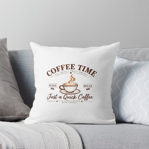 Item preview, Funny Coffee Time Work Break Quote designed and sold by Qenlo.